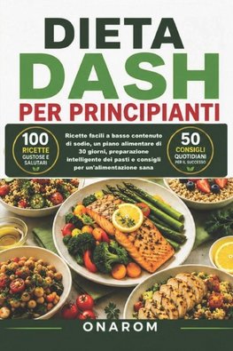 DIETA DASH PER PRINCIPIANTI