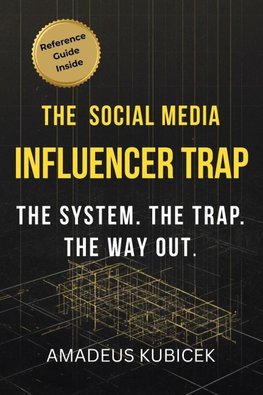 The Social Media Influencer Trap