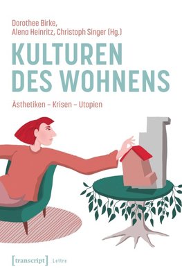 Kulturen des Wohnens