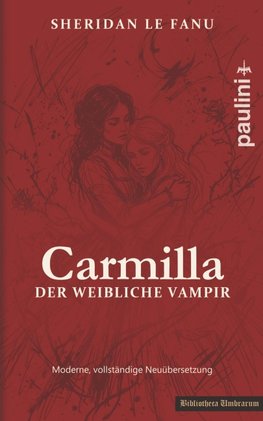 Carmilla, Der weibliche Vampir