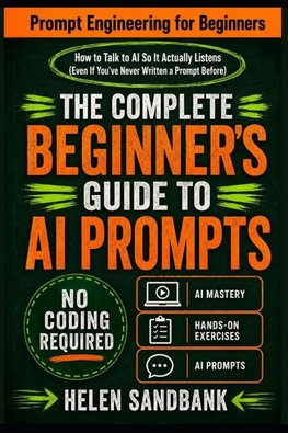 Prompt Engineering for Beginners