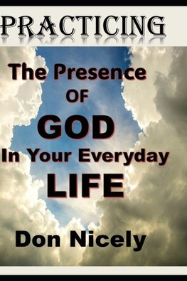Practicing The Presence of God
