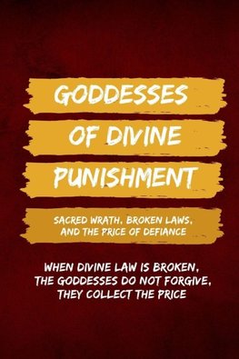 Goddesses of Divine Punishment