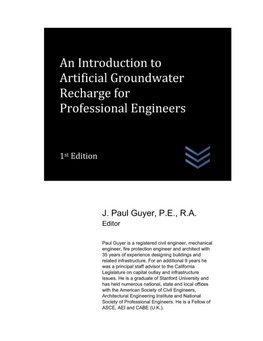 An Introduction to Artificial Groundwater Recharge for Professional Engineers