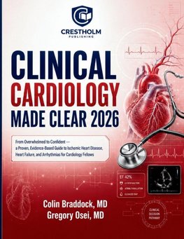Clinical Cardiology Made Clear