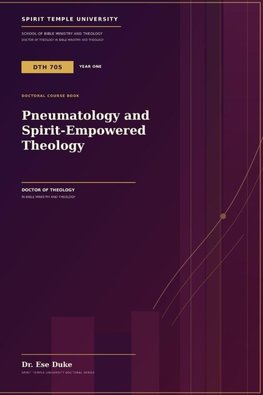 Pneumatology and Spirit-Empowered Theology