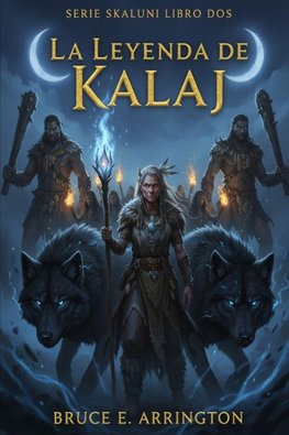 La leyenda de Kalaj