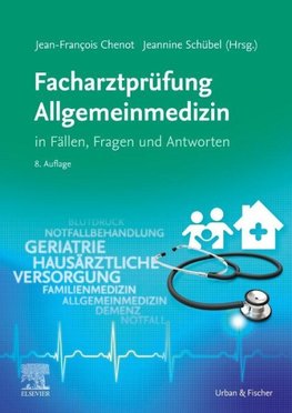 Facharztprüfung Allgemeinmedizin