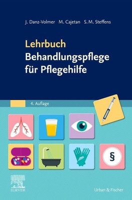 Lehrbuch Behandlungspflege für Pflegehilfe