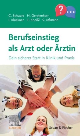 Berufseinstieg als Arzt oder Ärztin