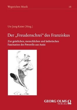 Der "Freudenschrei" des Franziskus