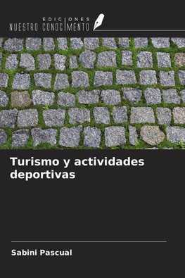 Turismo y actividades deportivas