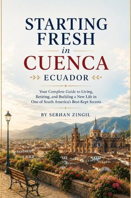 STARTING FRESH IN CUENCA