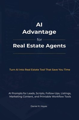 AI Advantage For Real Estate Agents