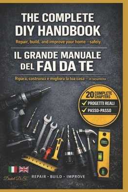 IL GRANDE MANUALE DEL FAI DA TE