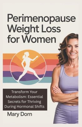 PERIMENOPAUSE WEIGHT LOSS FOR WOMEN
