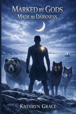 Marked By Gods Made By Darkness