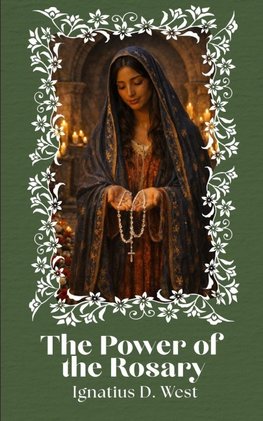 The Power of the Rosary