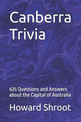 Canberra Trivia