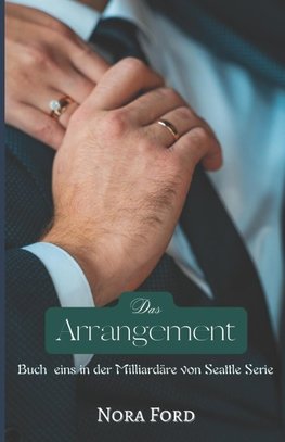 Das Arrangement