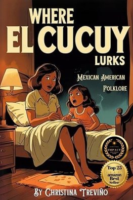Where El Cucuy Lurks