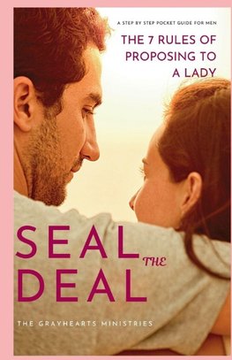SEAL THE DEAL (Proposal book for men)