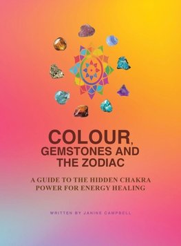 Colour, Gemstones and the Zodiac
