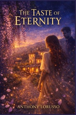 The Taste of Eternity