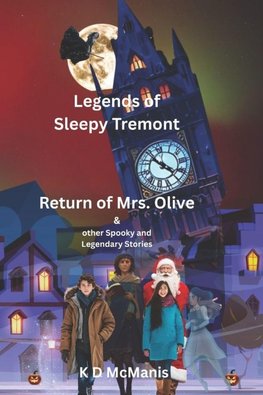 Legends of Sleepy Tremont