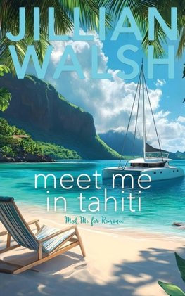 Meet Me in Tahiti