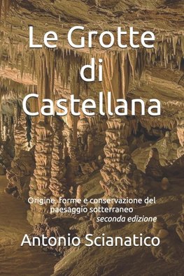 Le Grotte di Castellana