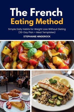 The French Eating Method