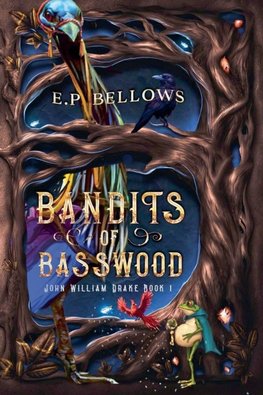 Bandits of Basswood