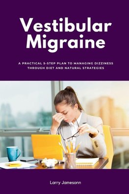 Vestibular Migraine