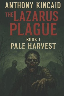 The Lazarus Plague
