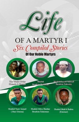 Life of a Martyr 1
