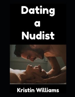 Dating a Nudist