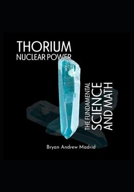 Thorium Nuclear Power