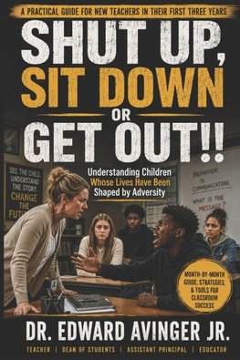 SHUT UP, SIT DOWN OR GET OUT!!