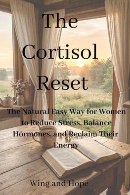 The Cortisol Reset