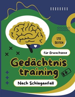 Gedächtnistraining nach Schlaganfall  für Erwachsene
