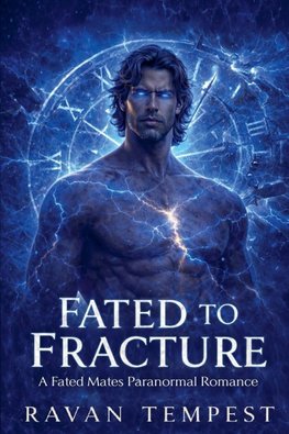 Fated to Fracture