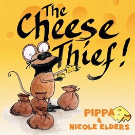 The Cheese Thief