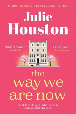 The Way We Are Now