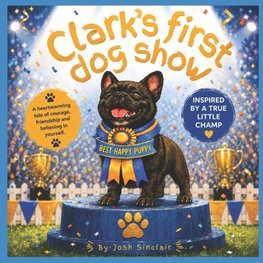 Clark's First Dog Show
