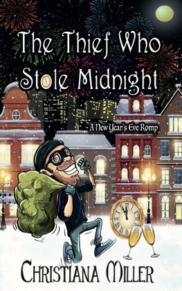 The Thief Who Stole Midnight