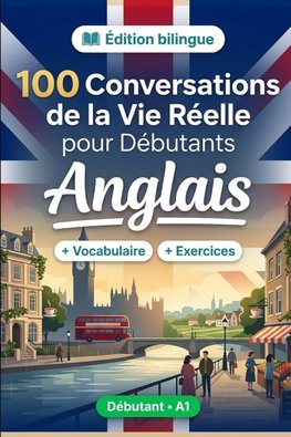 L'anglais pour Débutants A1