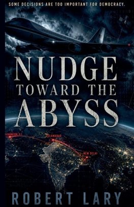 Nudge Toward The Abyss