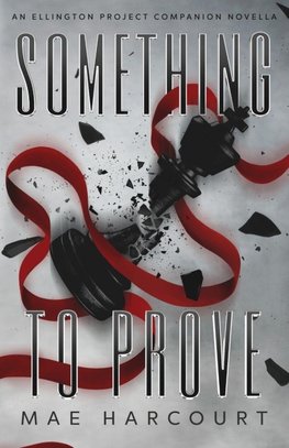 Something To Prove