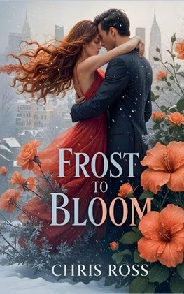 Frost To Bloom
